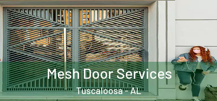 Mesh Door Services Tuscaloosa - AL